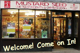 The Mustard Seed - The Most comprehensive selection of Fairtrade  Goods in the Area!